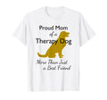 Therapy Dog Therapy Dog Mom Canine T-Shirt - Streetwear Style for Adults - T-Shirt, Sweatshirt, Hoodie