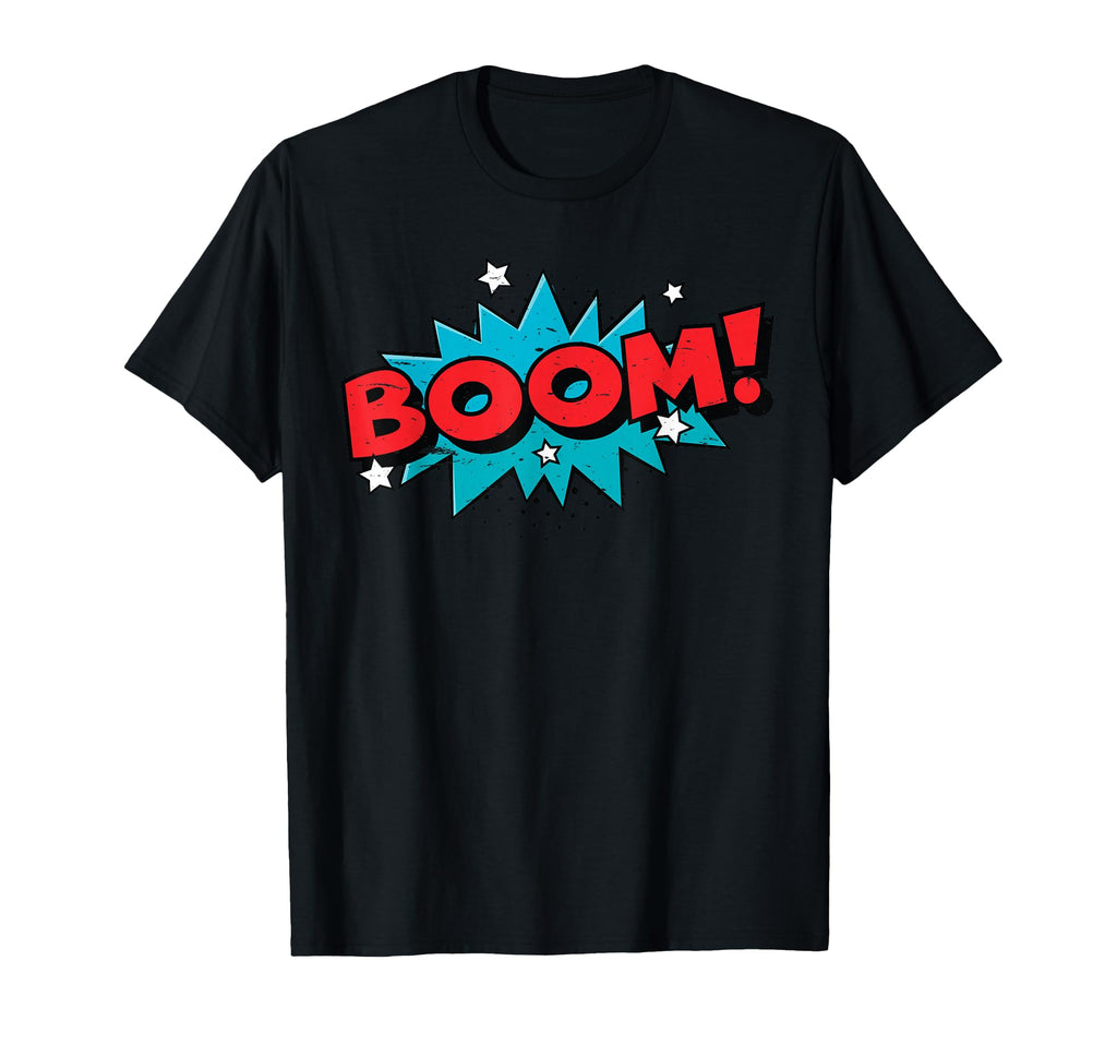 Boom Comic Book Cartoon Funny Pop Art T-Shirt - Fun Novelty Design Unisex - T-Shirt, Sweatshirt, Hoodie