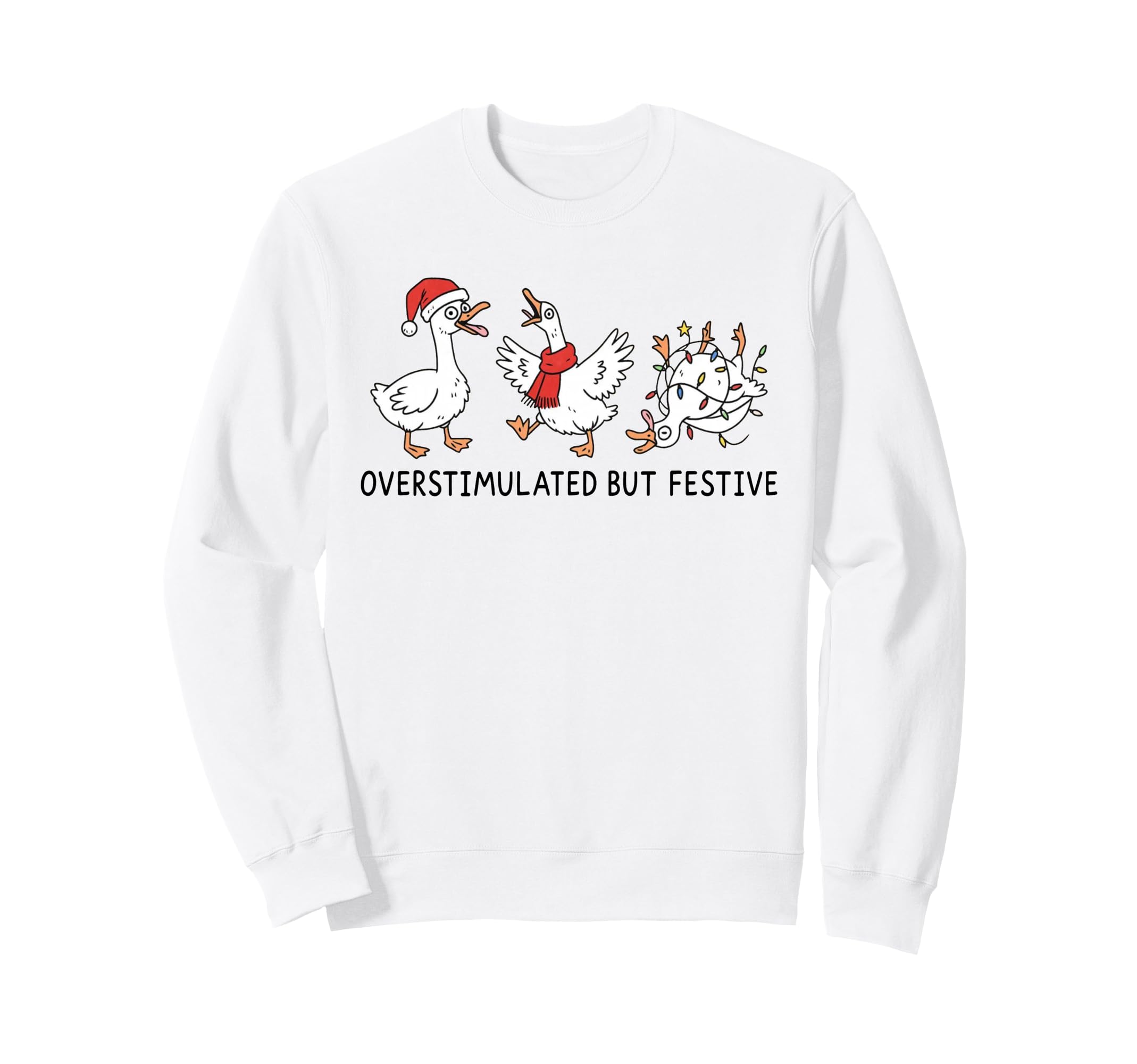 Preppy Overstimulated But Festive Sweatshirt - Novelty Apparel for Adults - T-Shirt, Sweatshirt, Hoodie