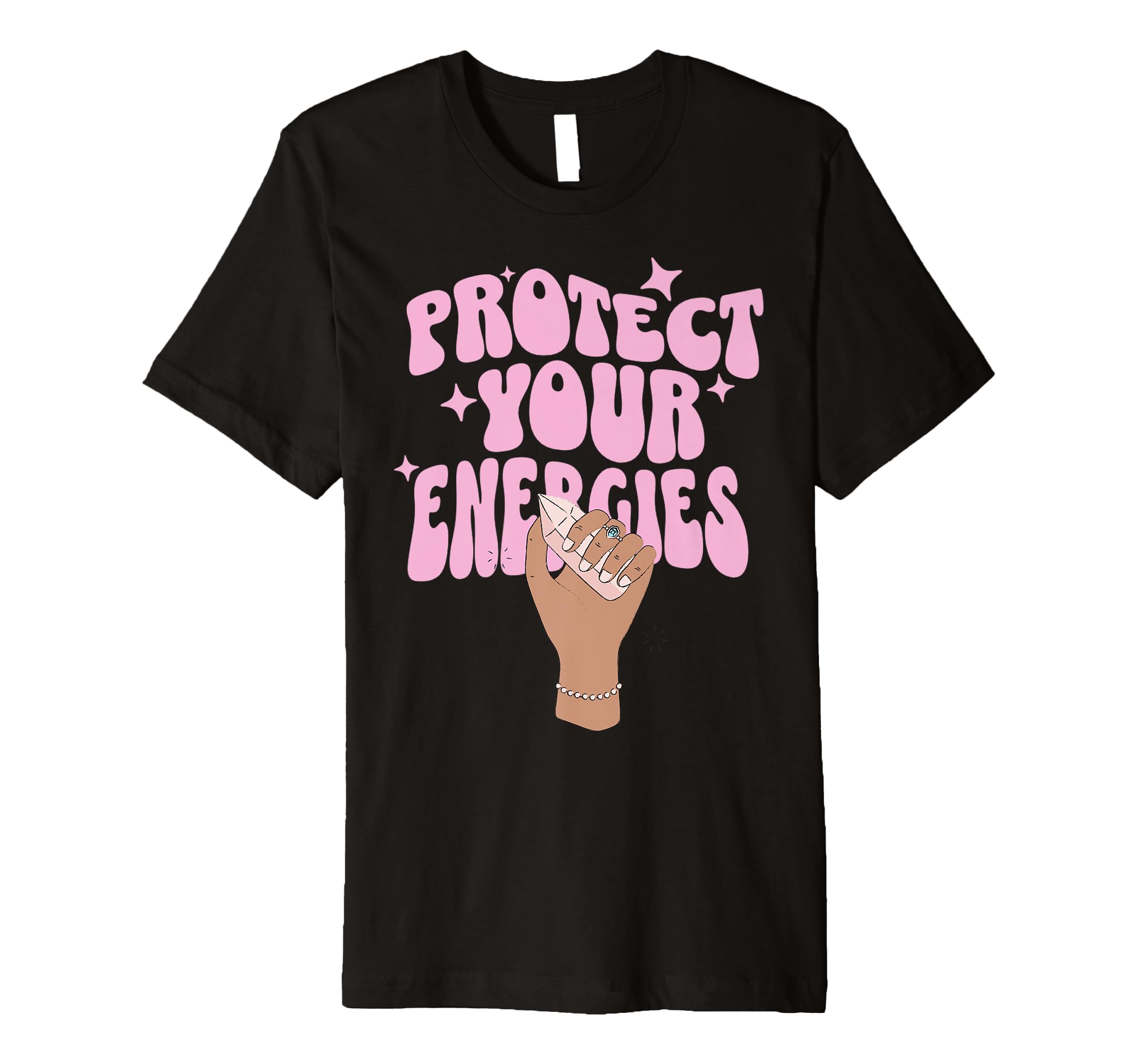 Protect Your Energies Crystal Witch T-Shirt - Minimalist Print for Adults - T-Shirt, Sweatshirt, Hoodie
