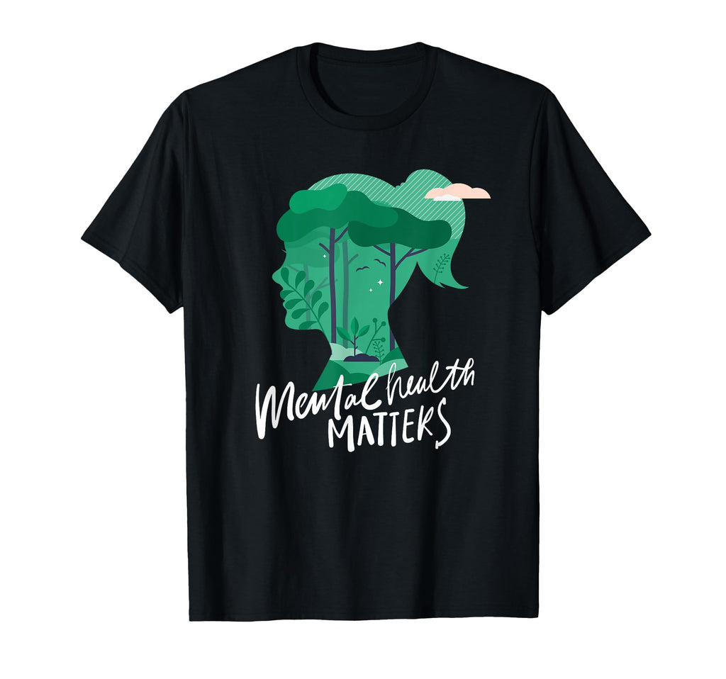 Mental Health Nature Helps Mental T-Shirt - Novelty Apparel Men Women - T-Shirt, Sweatshirt, Hoodie