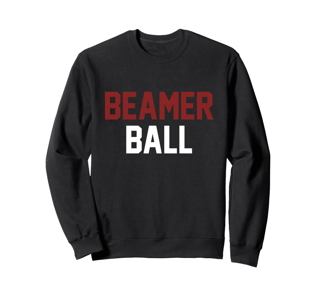 Sarcastic Beamer Ball Sweatshirt - Streetwear Style for Adults - T-Shirt, Sweatshirt, Hoodie