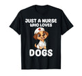 Just Nurse Who Loves Dogs Nurse T-Shirt - Fun Novelty Design for Adults - T-Shirt, Sweatshirt, Hoodie
