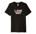 I Love Heart Dark Fantasy Smut T-Shirt - Minimalist Print Men Women - T-Shirt, Sweatshirt, Hoodie