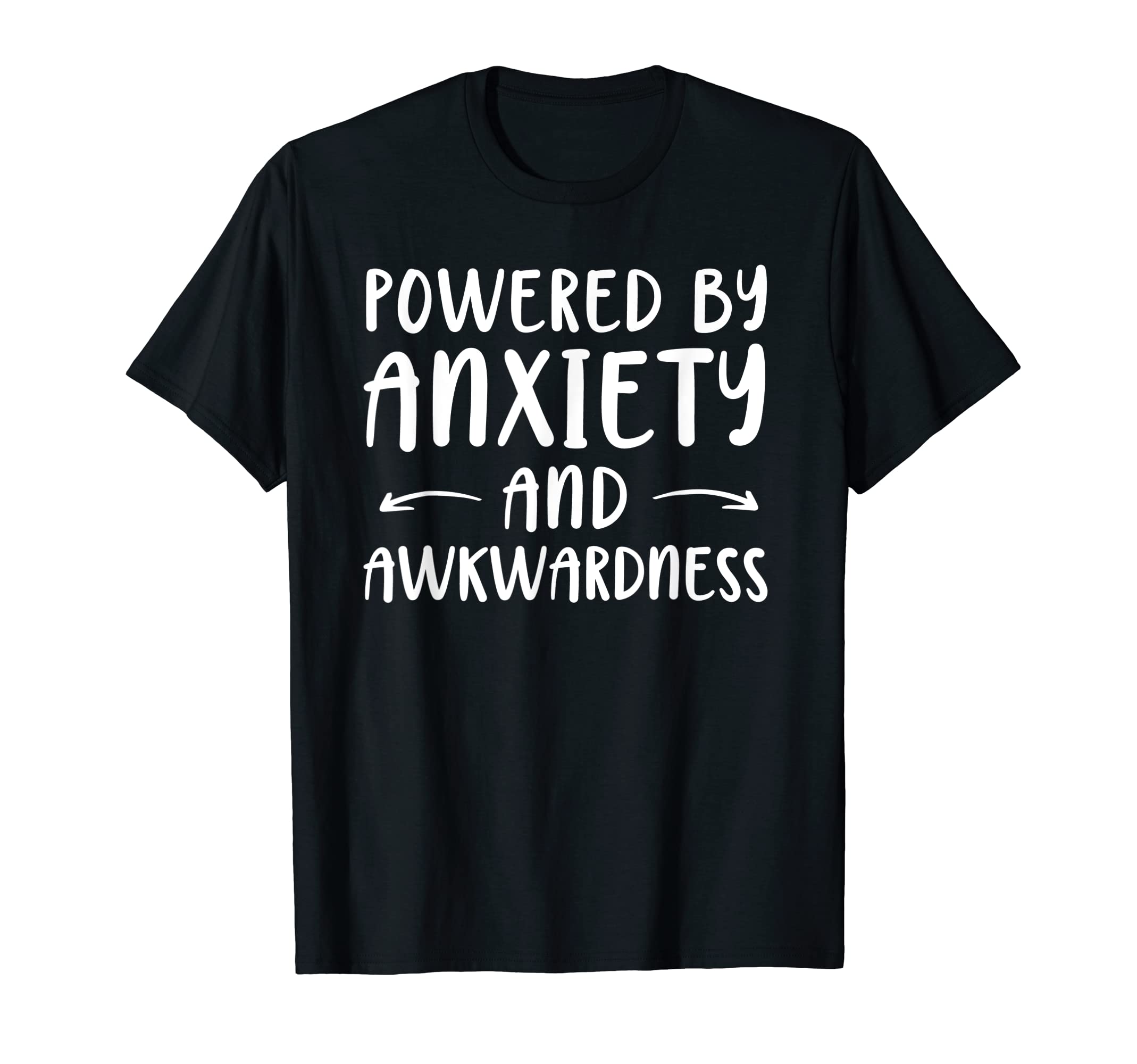 Funny Anxiety Social Awkwardness T-Shirt - Casual Everyday Wear Men Women - T-Shirt, Sweatshirt, Hoodie