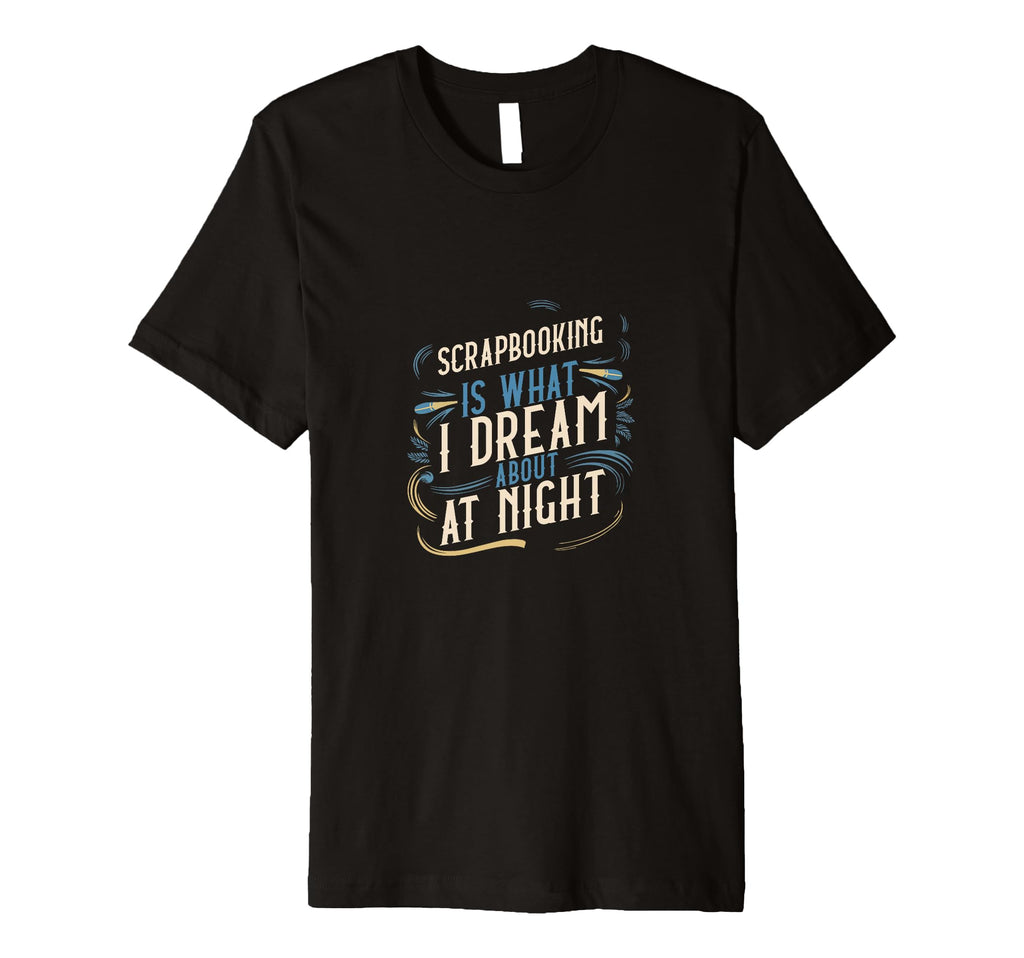 Scrapbooking Keeps Me Going Diy Craft T-Shirt - Trendy Graphic Men Women - T-Shirt, Sweatshirt, Hoodie