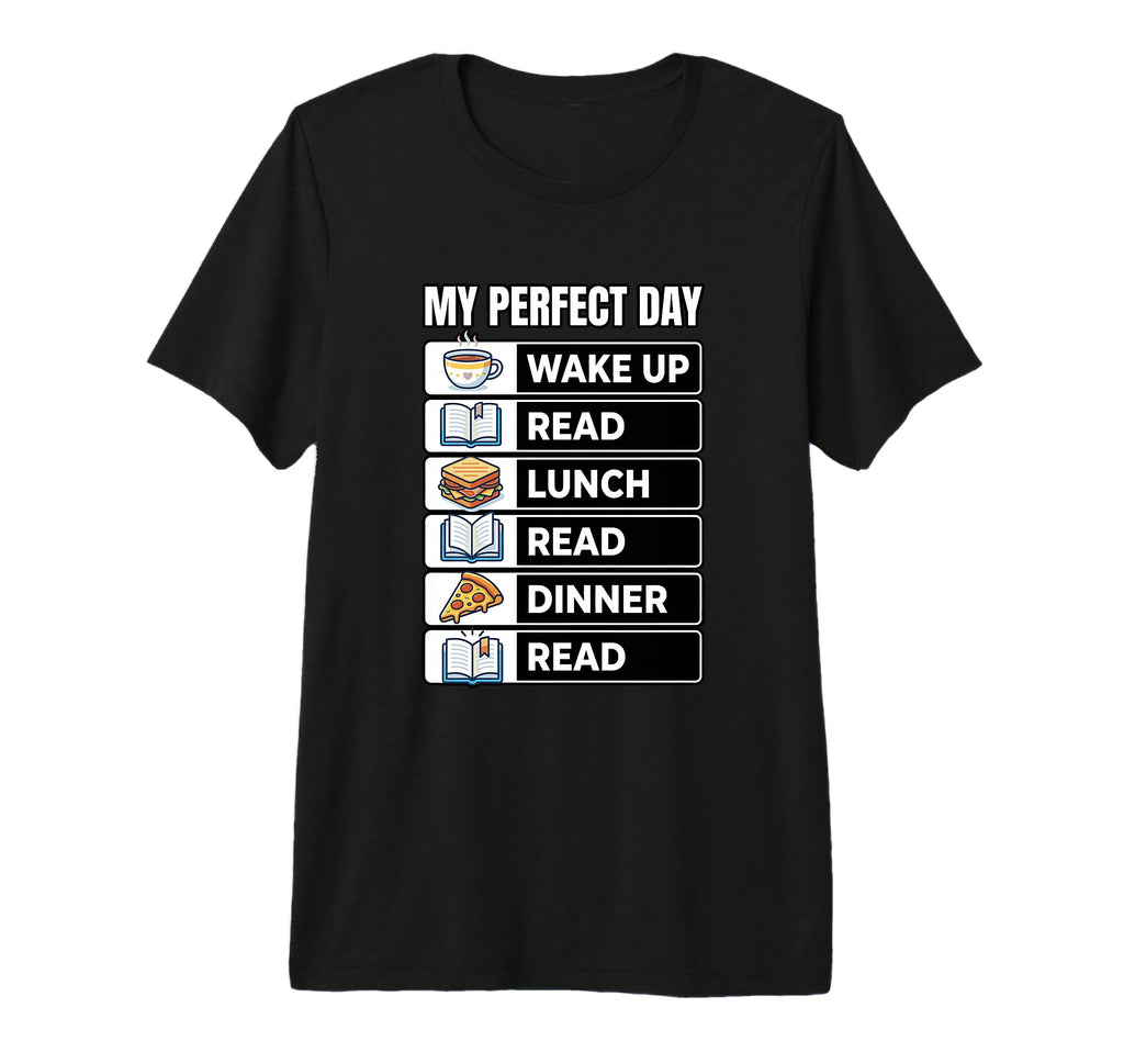 My Day Bookish Reader Funny Bookworm T-Shirt - Unique Graphic Men Women - T-Shirt, Sweatshirt, Hoodie