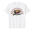 Keep Your Fork Theres Going To Be T-Shirt - Aesthetic Graphic Men Women - T-Shirt, Sweatshirt, Hoodie
