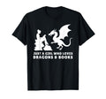 Just Who Loves Dragons And Books Book T-Shirt - Trendy Graphic for Adults - T-Shirt, Sweatshirt, Hoodie