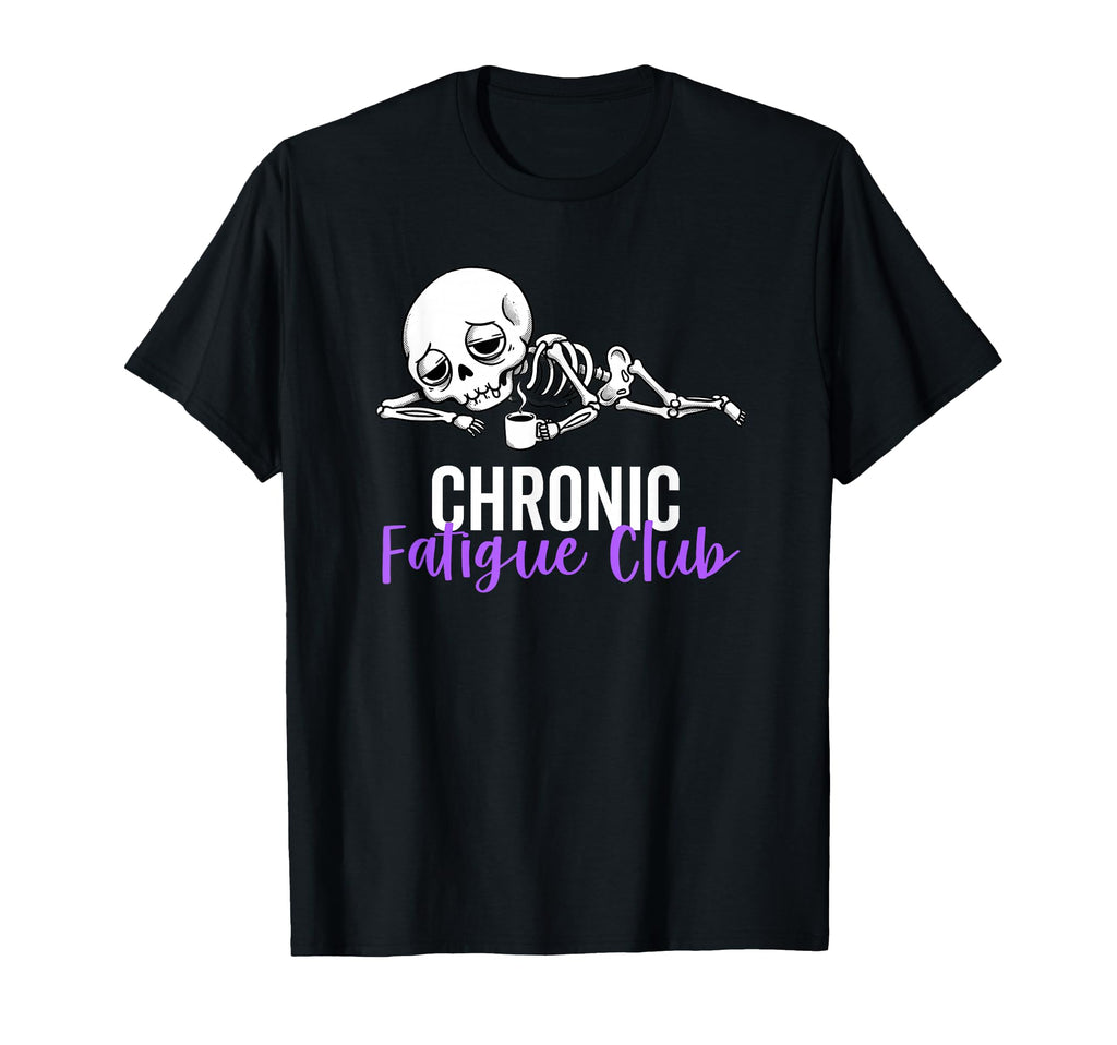Chronic Fatigue Club Coffee Skeleton T-Shirt - Unique Graphic for Adults - T-Shirt, Sweatshirt, Hoodie