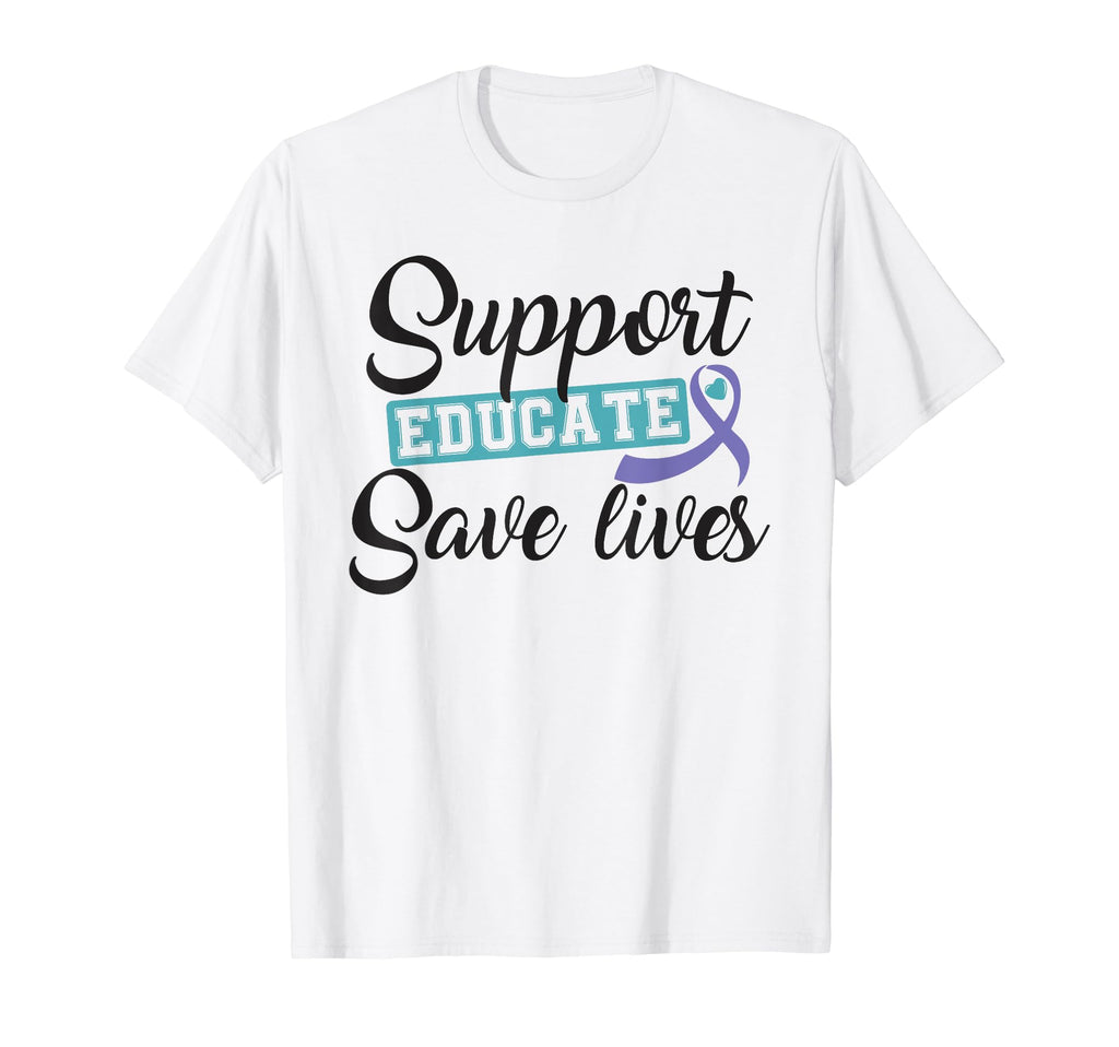 Support Educate Save Lives Suicide T-Shirt - Graphic Print Men Women - T-Shirt, Sweatshirt, Hoodie