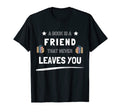 Book Is Friend That Never Leaves T-Shirt - Casual Everyday Wear Men Women - T-Shirt, Sweatshirt, Hoodie