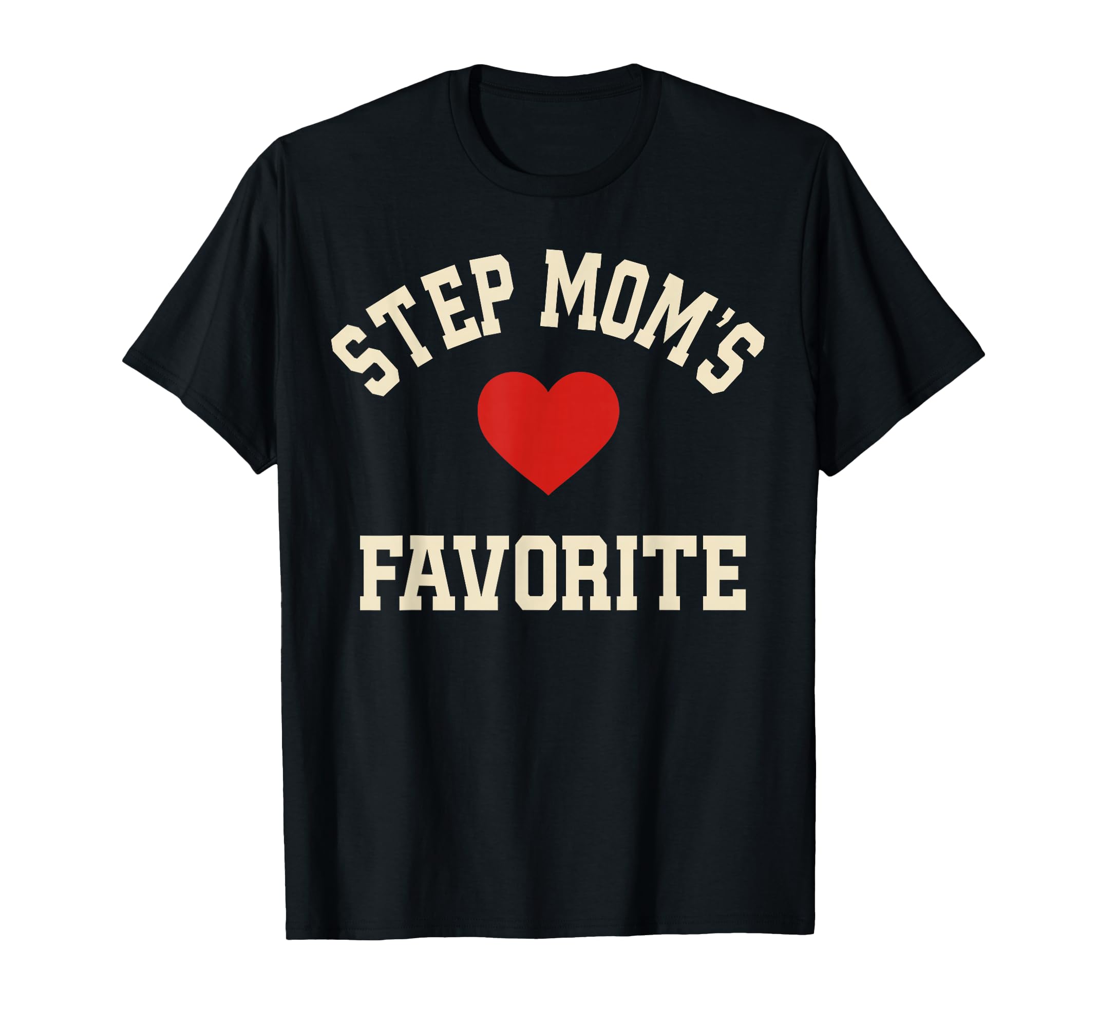 Funny Step Moms Favorite Heart Son T-Shirt - Trendy Graphic Unisex - T-Shirt, Sweatshirt, Hoodie
