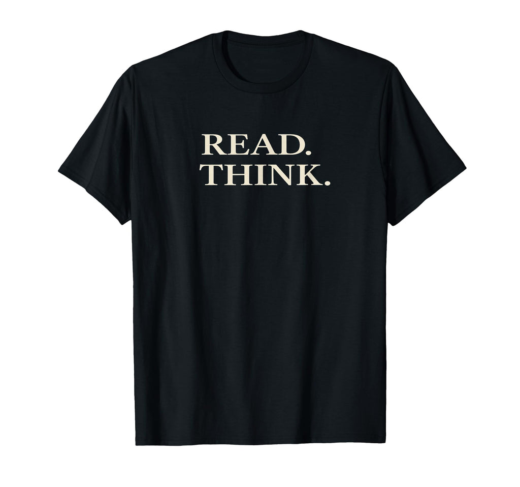 Read Think Books Coffee All Year T-Shirt - Custom Art Print Unisex - T-Shirt, Sweatshirt, Hoodie