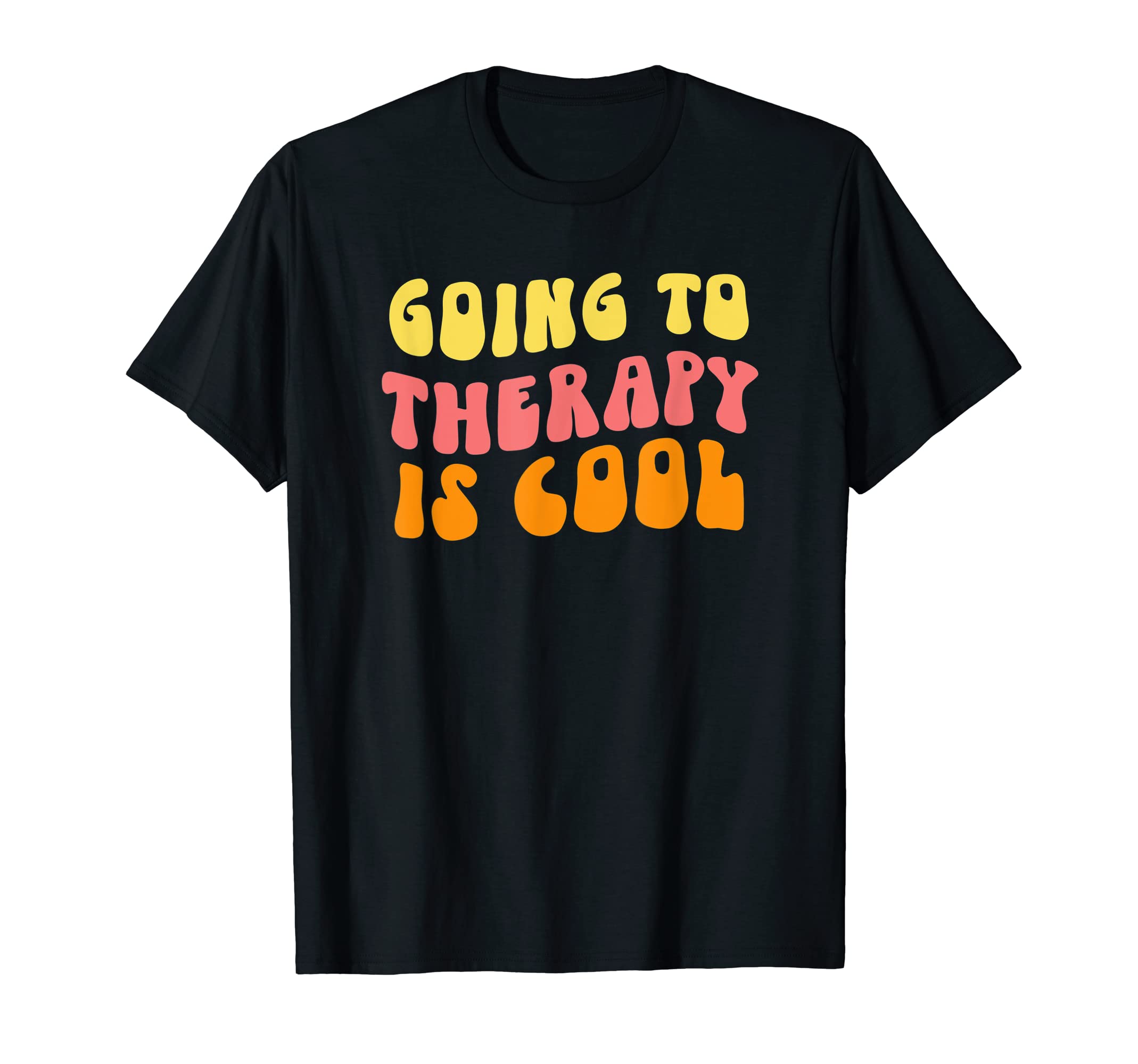 Going To Therapy Is Mental Health T-Shirt - Custom Art Print for Adults - T-Shirt, Sweatshirt, Hoodie