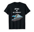 Jetski Is My Therapy Water T-Shirt - Casual Everyday Wear for Adults - T-Shirt, Sweatshirt, Hoodie