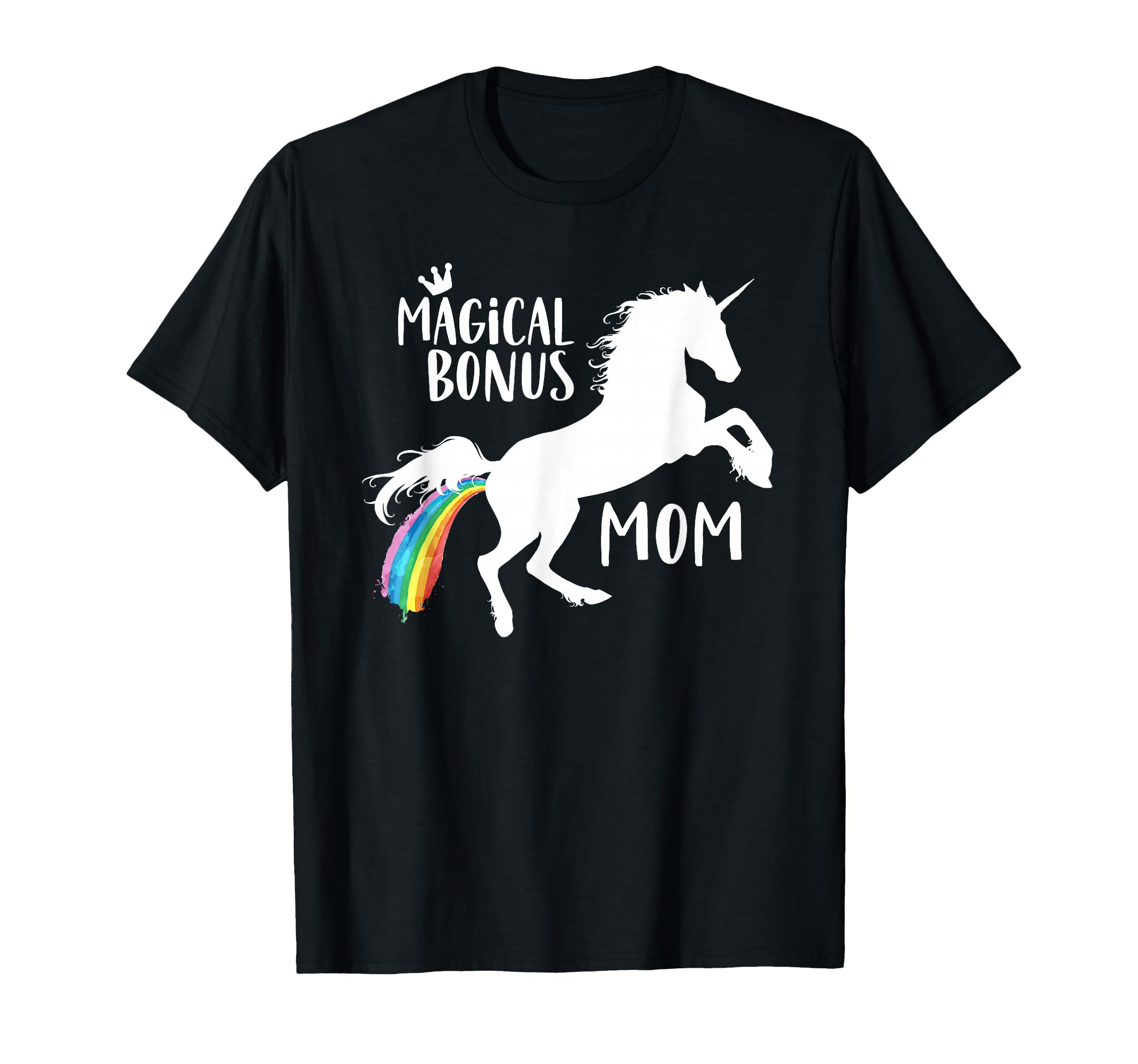 Magical Bonus Mom Unicorn Stepmother T-Shirt - Trendy Graphic Men Women - T-Shirt, Sweatshirt, Hoodie