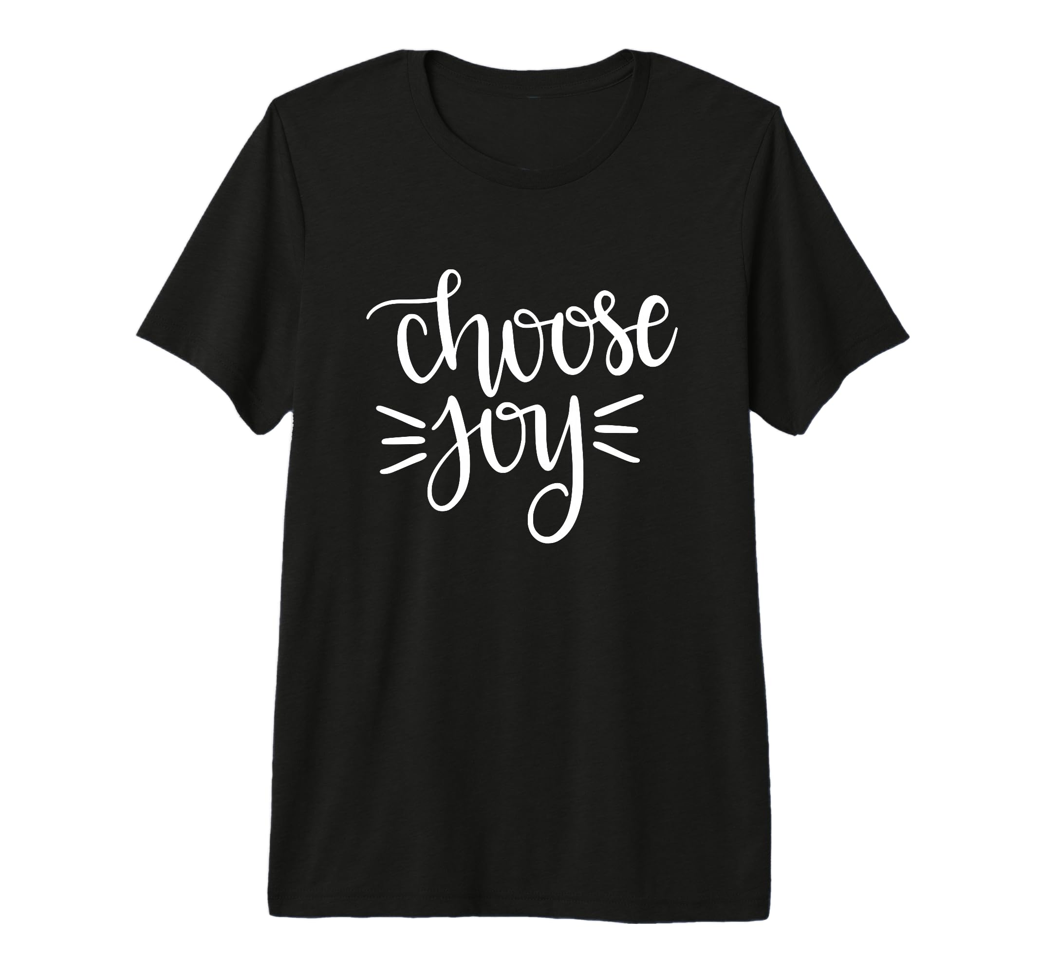 Choose Joy Happy Motivation Happiness Tri T-Shirt - Trendy Graphic Unisex - T-Shirt, Sweatshirt, Hoodie