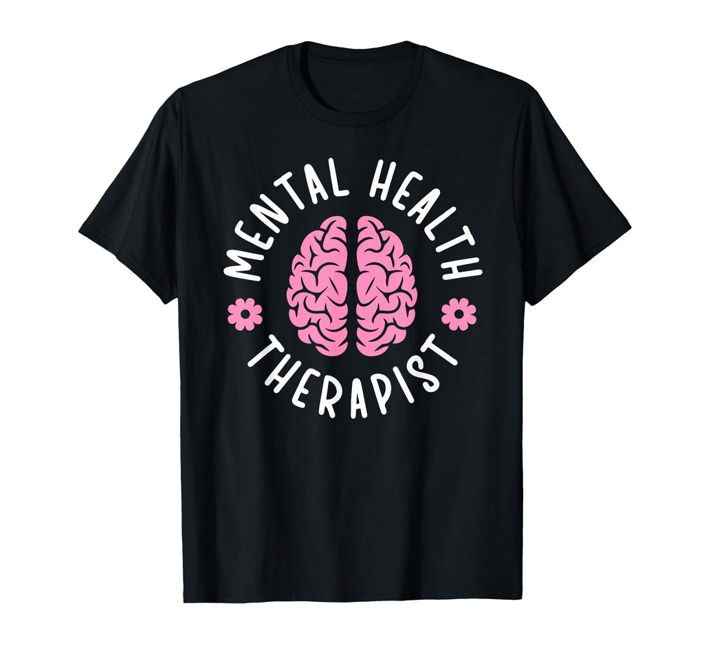 Mental Health Therapist Mental T-Shirt - Aesthetic Graphic Men Women - T-Shirt, Sweatshirt, Hoodie