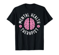 Mental Health Therapist Mental T-Shirt - Aesthetic Graphic Men Women - T-Shirt, Sweatshirt, Hoodie
