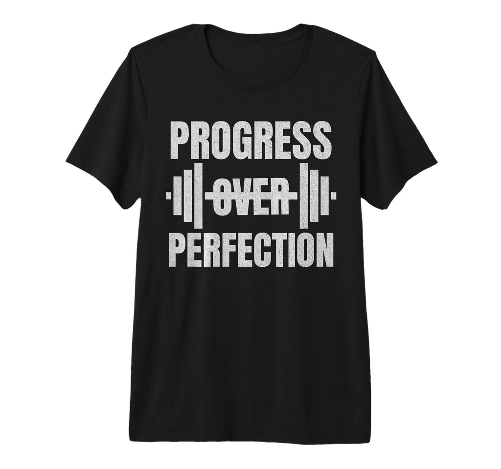 Progress Over Perfection Gym Barbell T-Shirt - Graphic Print Unisex - T-Shirt, Sweatshirt, Hoodie