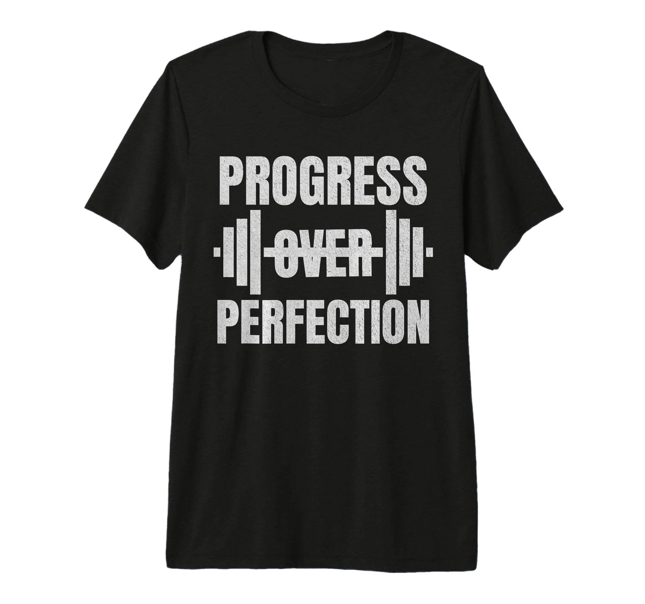 Progress Over Perfection Gym Barbell T-Shirt - Graphic Print Unisex - T-Shirt, Sweatshirt, Hoodie