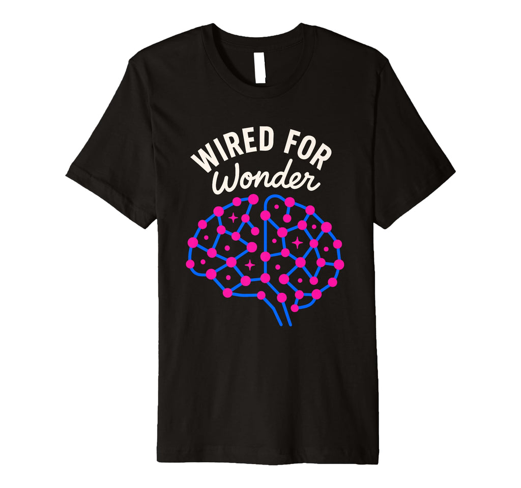 Neurodivergent Pride Adhd Autism T-Shirt - Trendy Graphic Men Women - T-Shirt, Sweatshirt, Hoodie