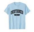 Overthinker 24 7 Funny Slogan Jersey T-Shirt - Custom Art Print Unisex - T-Shirt, Sweatshirt, Hoodie