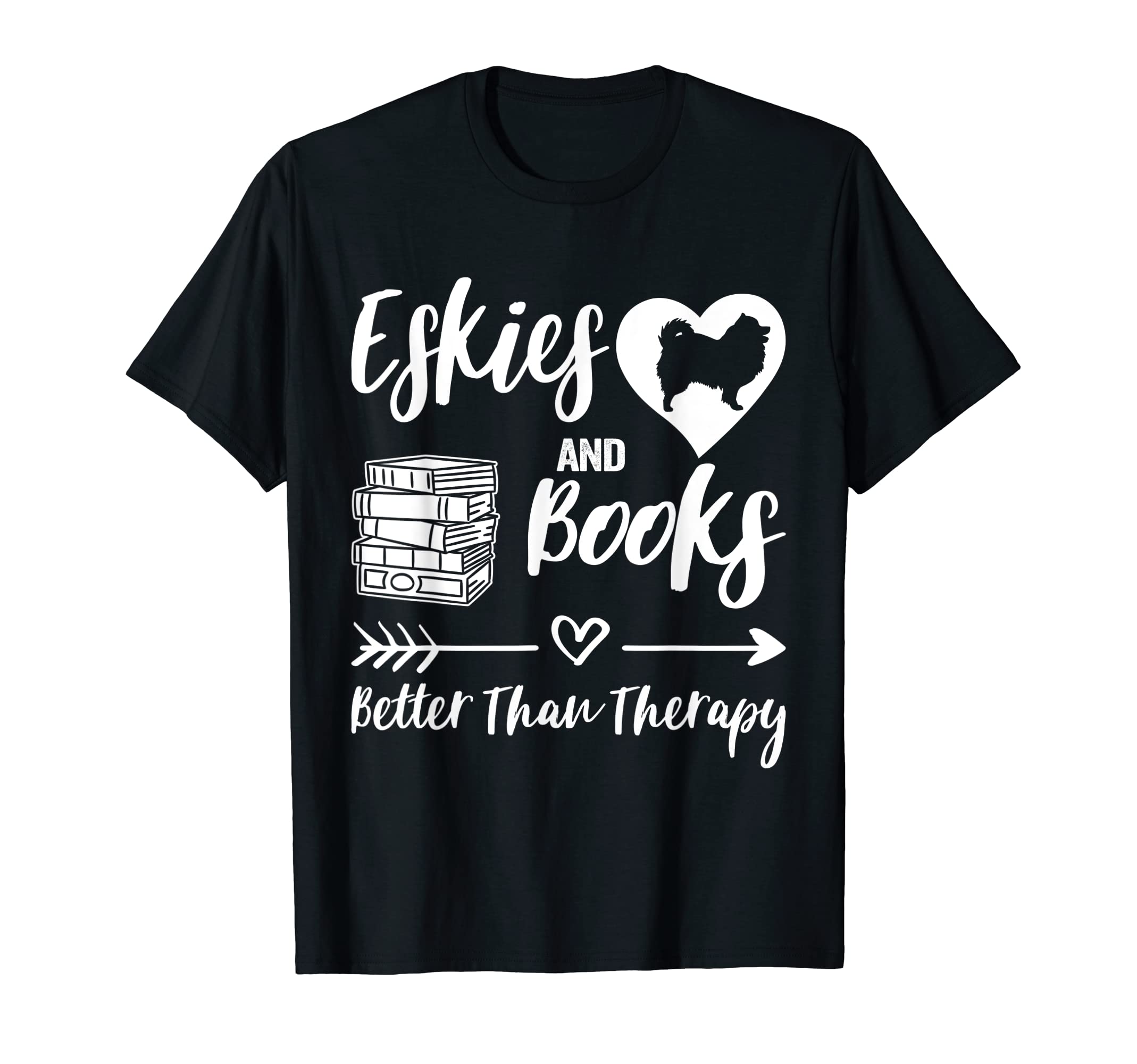 Eskies And Books Better Than Therapy T-Shirt - Trendy Graphic for Adults - T-Shirt, Sweatshirt, Hoodie