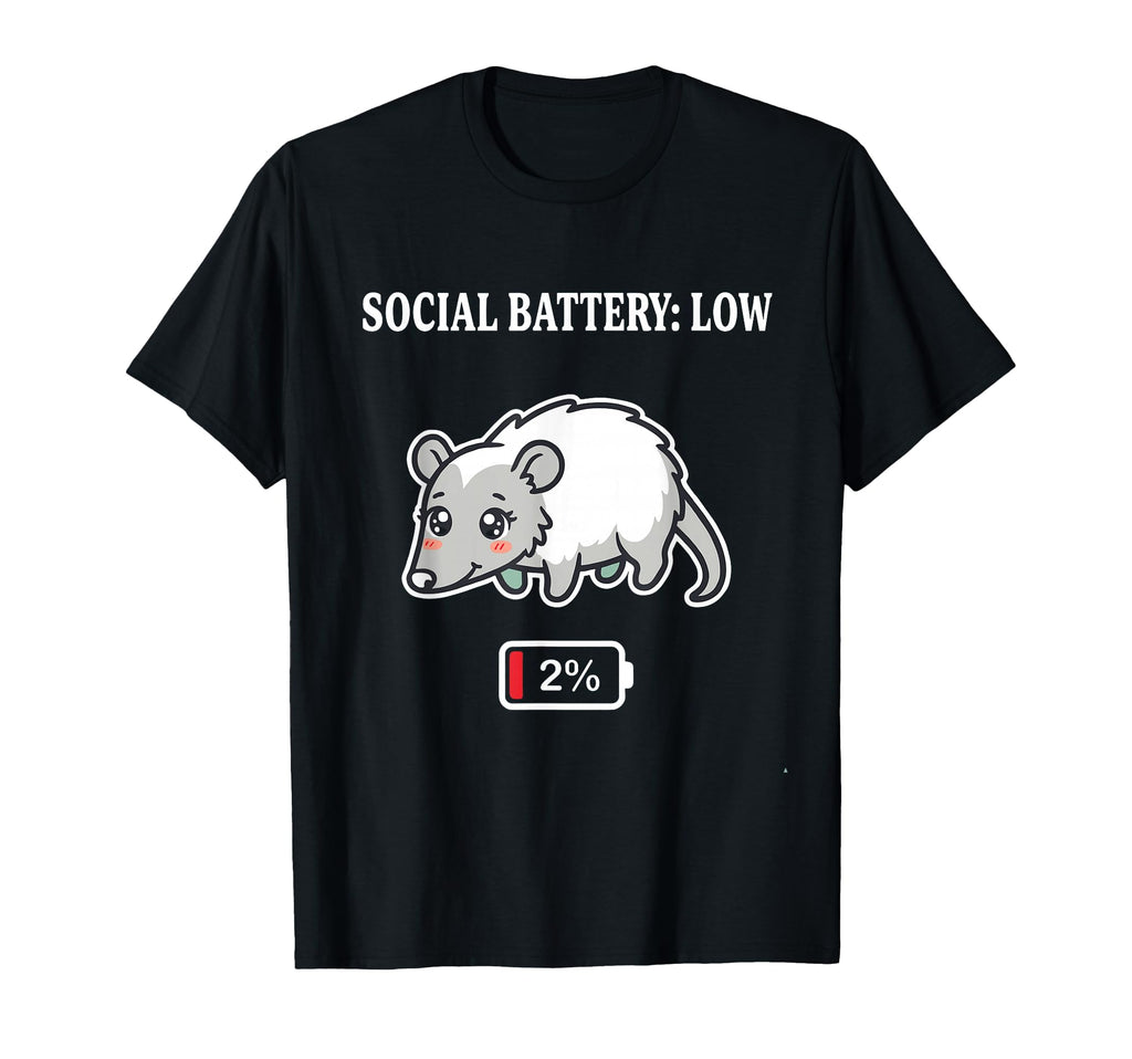 Social Battery Low Possum Funny T-Shirt - Custom Art Print for Adults - T-Shirt, Sweatshirt, Hoodie