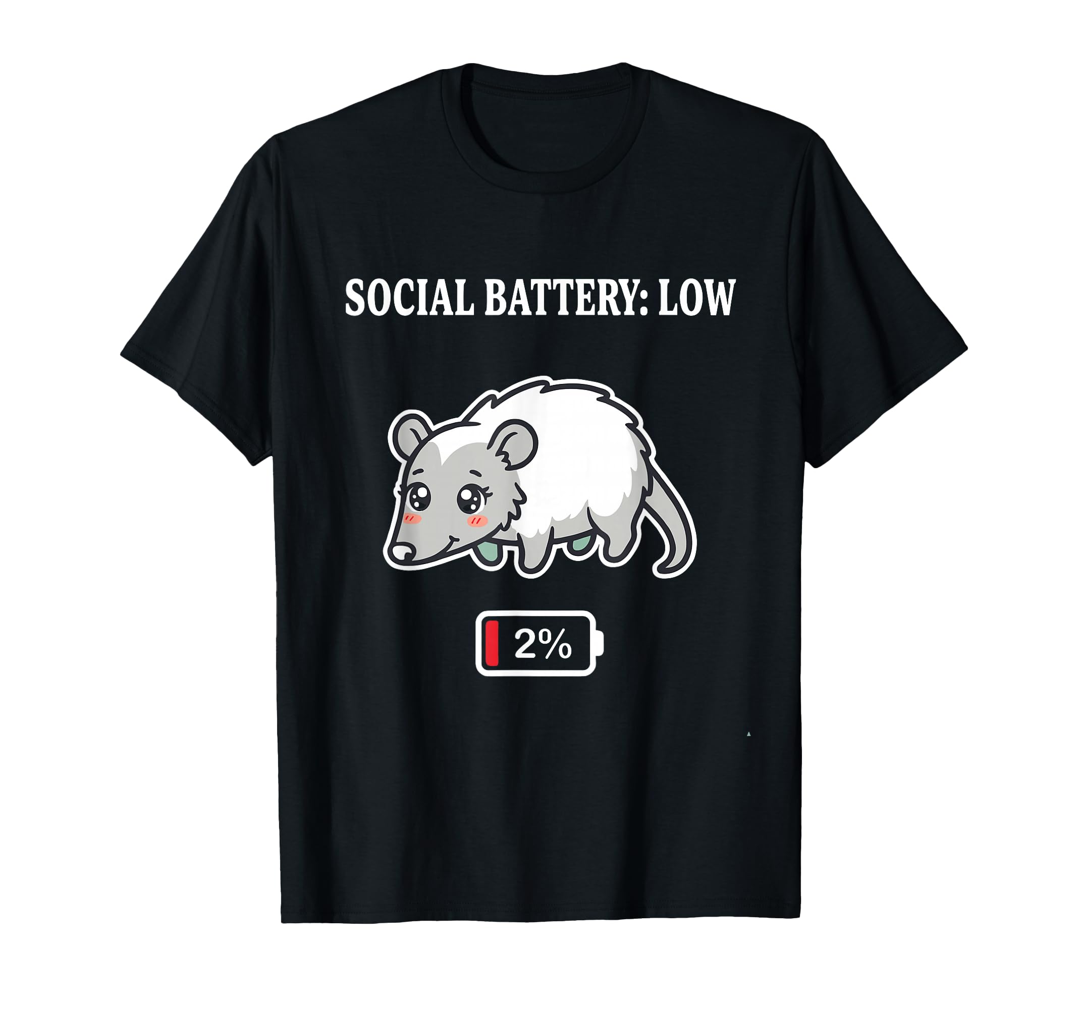 Social Battery Low Possum Funny T-Shirt - Custom Art Print for Adults - T-Shirt, Sweatshirt, Hoodie