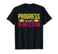 Progress Over Perfection Motivational Back T-Shirt - Graphic Print Unisex - T-Shirt, Sweatshirt, Hoodie