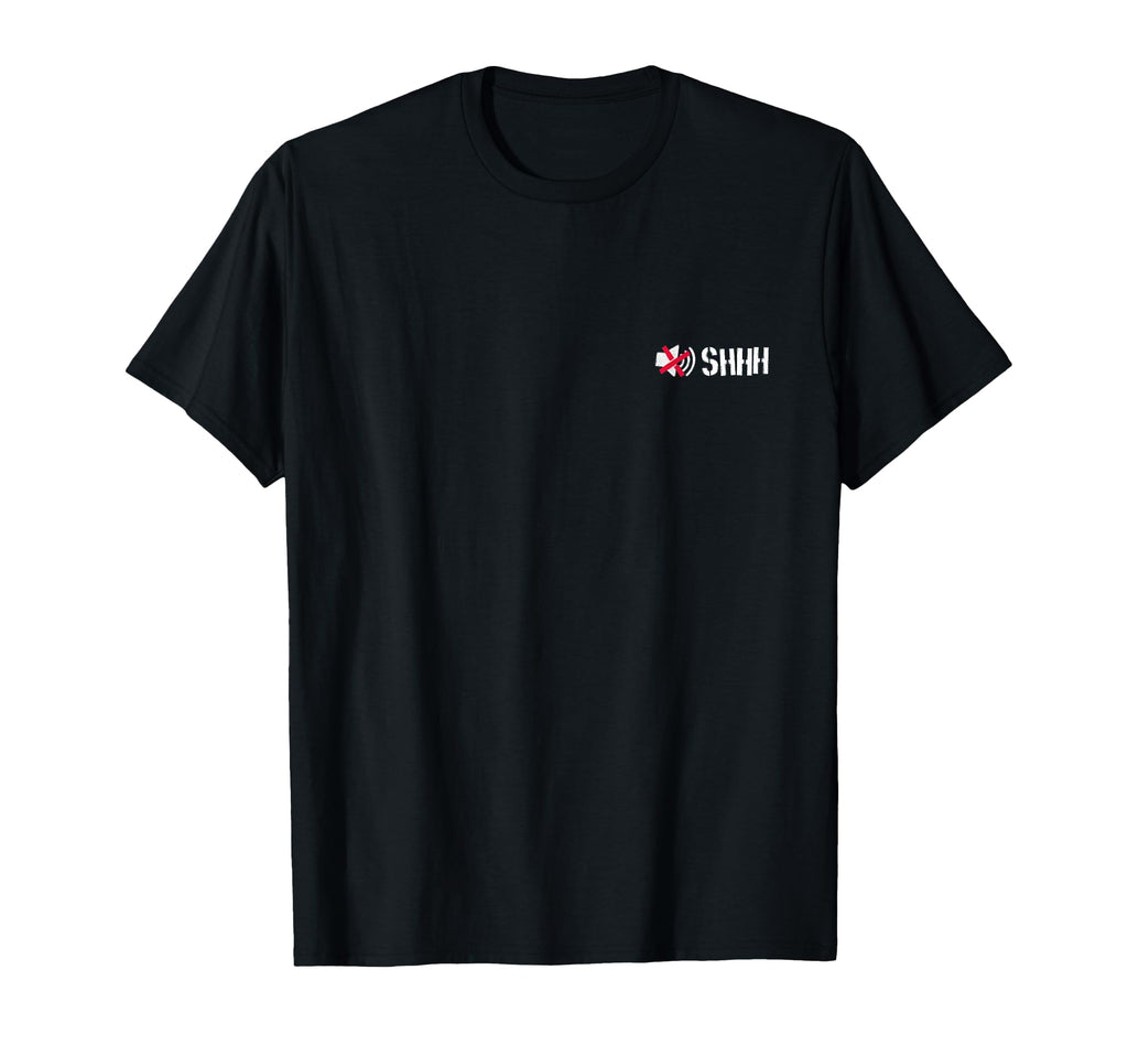 Quiet Place They Hunt You T-Shirt - Novelty Apparel Men Women - T-Shirt, Sweatshirt, Hoodie