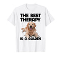 Best Therapy Is Golden Retriever Dog T-Shirt - Casual Everyday Wear Unisex - T-Shirt, Sweatshirt, Hoodie
