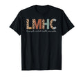 Lmhc Licensed Mental Health Counselor T-Shirt - Novelty Apparel Men Women - T-Shirt, Sweatshirt, Hoodie