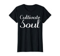 Cultivate Soul Mental Health Therapist T-Shirt - Novelty Apparel for Adults - T-Shirt, Sweatshirt, Hoodie