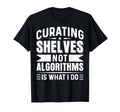 Bibliophiles T-Shirt - Casual Everyday Wear Unisex - T-Shirt, Sweatshirt, Hoodie