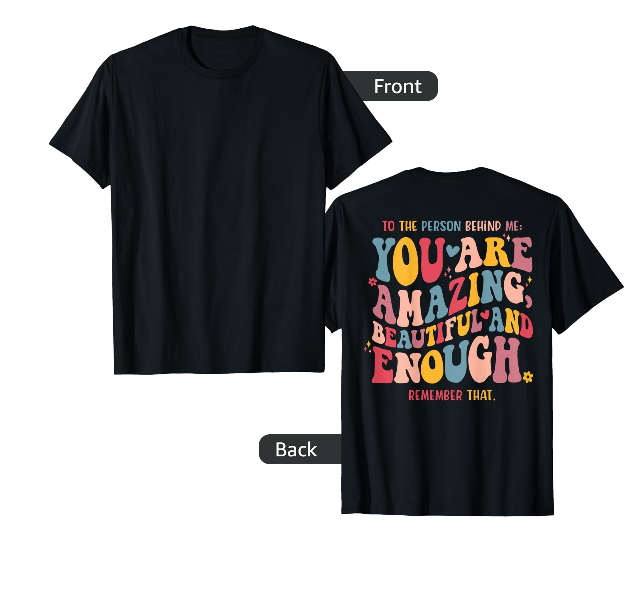 Mental Health Matters You Are Amazing T-Shirt - Unique Graphic for Adults - T-Shirt, Sweatshirt, Hoodie