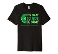 Its Okay To Not Be Okay Us Flag T-Shirt - Streetwear Style for Adults - T-Shirt, Sweatshirt, Hoodie