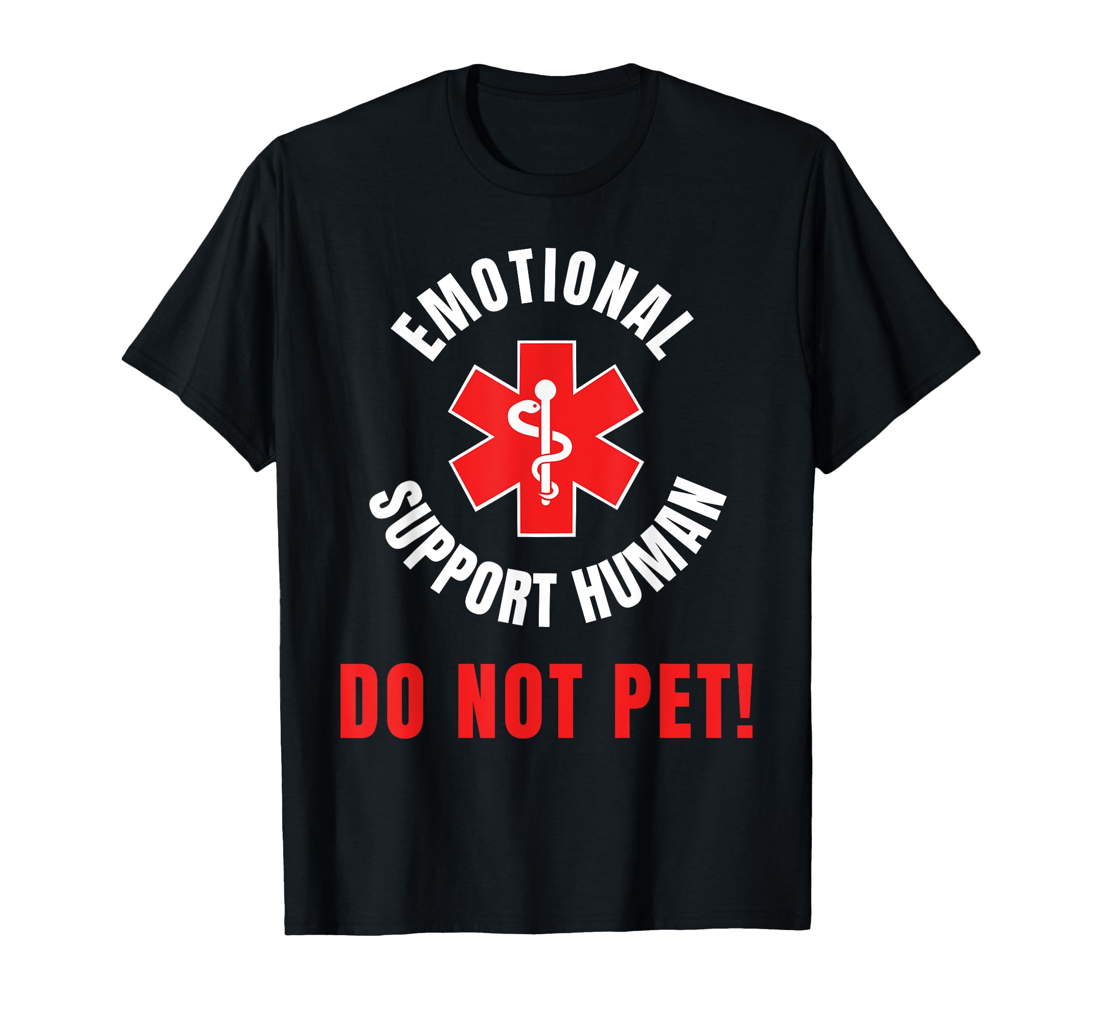 Emotional Support Human Funny T-Shirt - Streetwear Style Men Women - T-Shirt, Sweatshirt, Hoodie