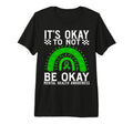 Its Okay To Not Be Okay Mental T-Shirt - Minimalist Print for Adults - T-Shirt, Sweatshirt, Hoodie