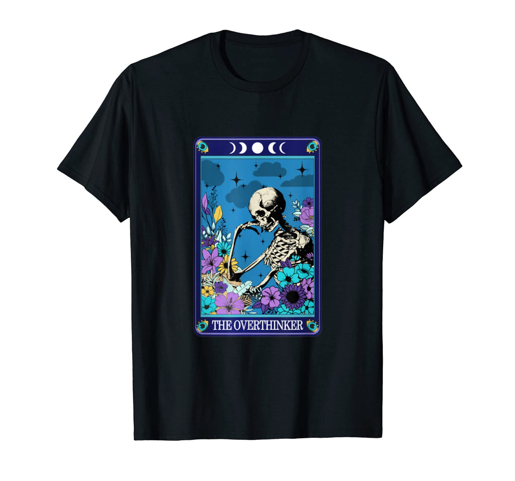 Tarot Card Overthinker Anxious Anxiety T-Shirt - Trendy Graphic Men Women - T-Shirt, Sweatshirt, Hoodie