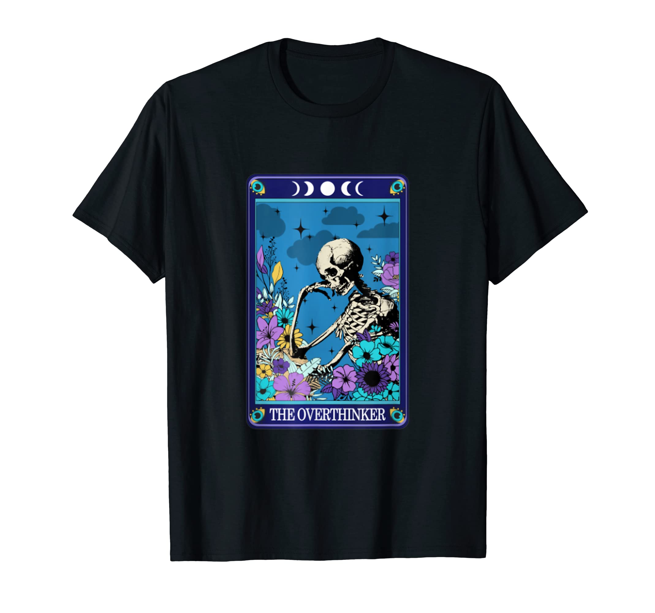 Tarot Card Overthinker Anxious Anxiety T-Shirt - Trendy Graphic Men Women - T-Shirt, Sweatshirt, Hoodie