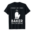 Funny Baker Trust Process Baking T-Shirt - Streetwear Style for Adults - T-Shirt, Sweatshirt, Hoodie