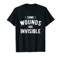 Some Wounds Are Invisible Mental T-Shirt - Novelty Apparel for Adults - T-Shirt, Sweatshirt, Hoodie