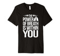 Breathwork Practitioners Mindful Breathing T-Shirt - Graphic Print Unisex - T-Shirt, Sweatshirt, Hoodie