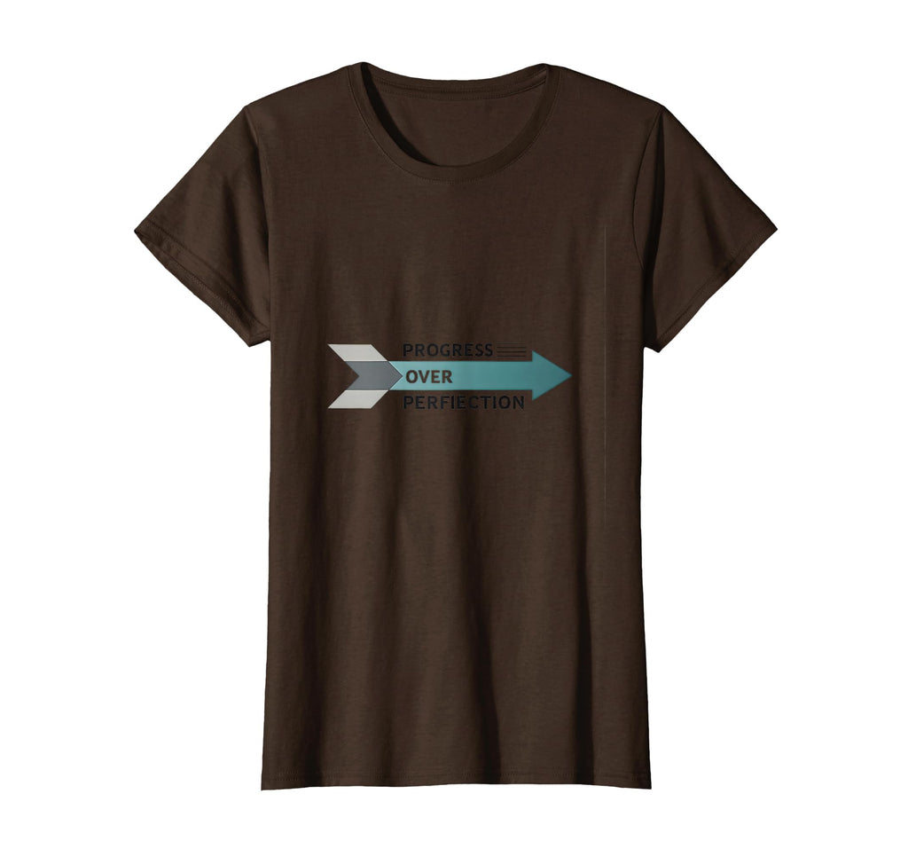 Progress Over Perfection Motivational T-Shirt - Novelty Apparel Unisex - T-Shirt, Sweatshirt, Hoodie