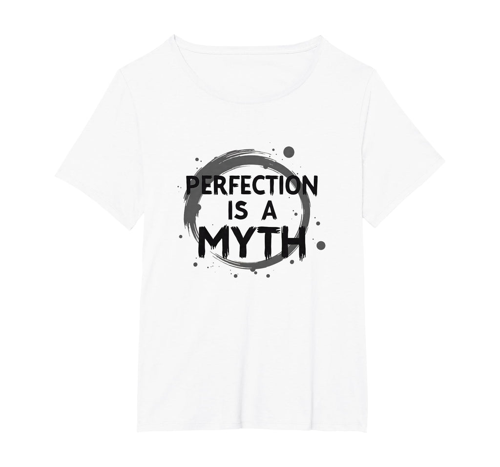 Perfection Is Myth Progress Over T-Shirt - Custom Art Print for Adults - T-Shirt, Sweatshirt, Hoodie
