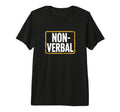 Non Verbal Social Battery Low Introvert T-Shirt - Unique Graphic Men Women - T-Shirt, Sweatshirt, Hoodie