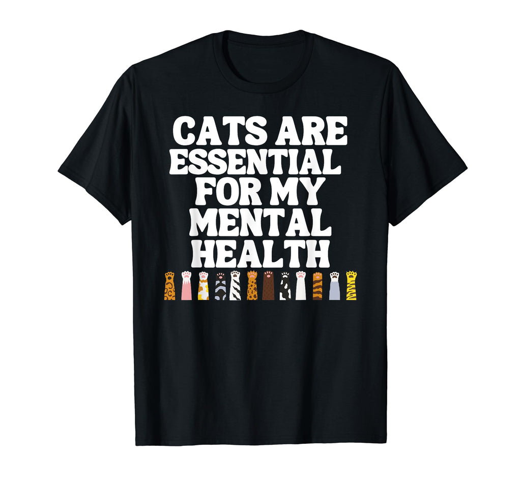 Cats Are My Mental Health Kitten Lover T-Shirt - Graphic Print Men Women - T-Shirt, Sweatshirt, Hoodie